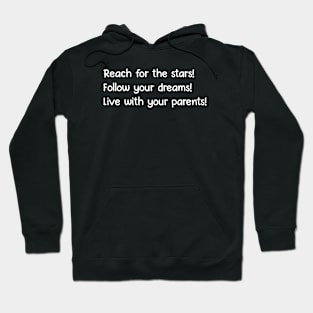 Reach for the stars Hoodie